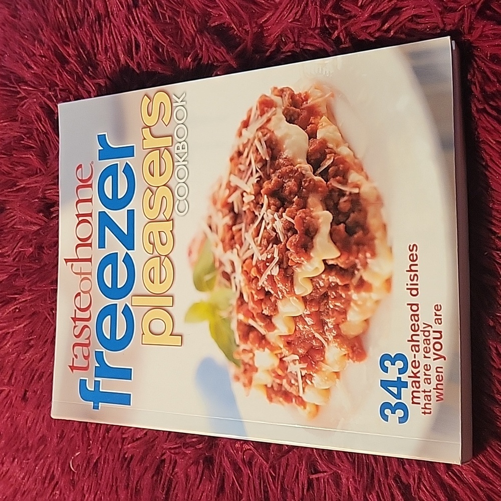 Taste of Home  Freezer Pleasers Cookbook
